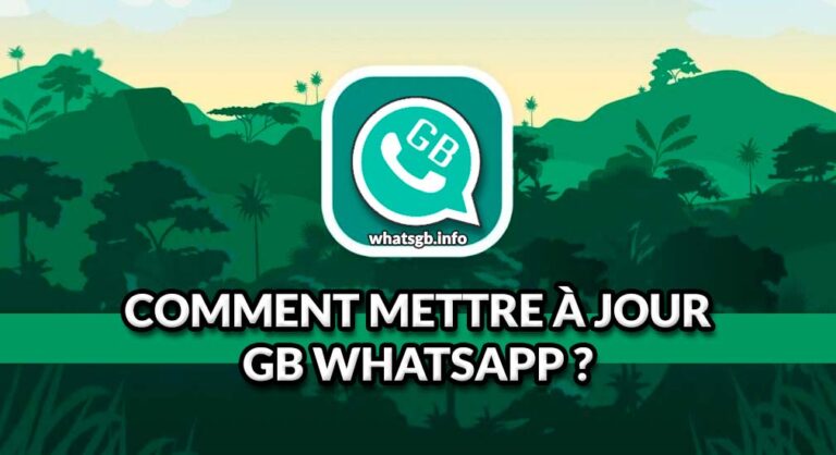 comment mettre a jour gb whatsapp